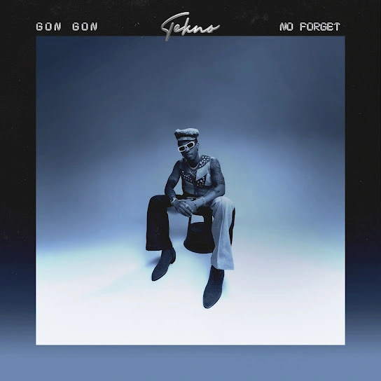 No Forget by Tekno (Download Mp3 Audio Song)
