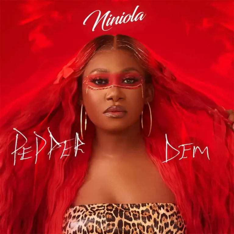 Niniola - Pepper Dem (Mp3 Song Download)