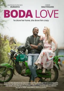 Boda Love (2024) - Kenya Movie