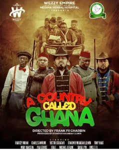 A Country Called Ghana (2024) - Ghallywood Movie