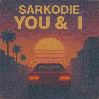 Sarkodie - You & I (Mp3 Download)