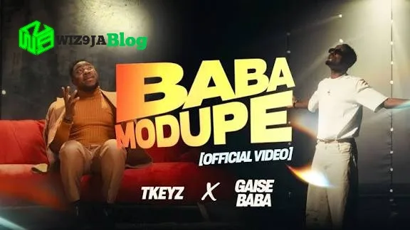 Tkeyz and Gaise Baba - Baba Modupe (Mp3 Download)