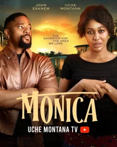 Monica (2026) - Nollywood Movie